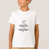 Aspire naar Inspire T-shirt (Voorkant)