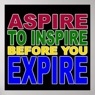 Aspire naar Inspire voordat u Poster verlaat