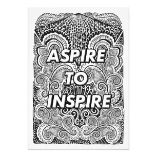 ASPIRE TO INSPIRE - Positieve Verklaring Quote Foto Afdruk