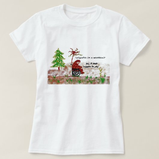 asquatch in een rolstoel t-shirt (Design voorkant)