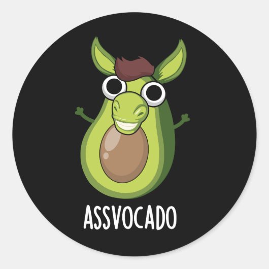 Ass-vocado Grappige Avocado Pun Donker BG Ronde Sticker (Voorkant)