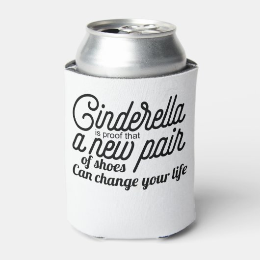 Assepoester is een bewijs dat een nieuw paar schoe blikjeskoeler (Blikje Voorkant)