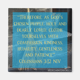 Assepoester Kolossenzen 3:12 Magneet