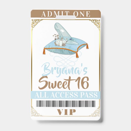 Assepoester Slipper Prinses Sweet 16 VIP Pas Badge (Voorzijde)