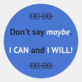 Assertive I CAN quote blauw Ronde Sticker (Voorkant)