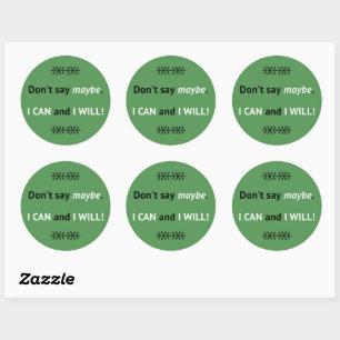 Assertive I CAN quote groen Ronde Sticker