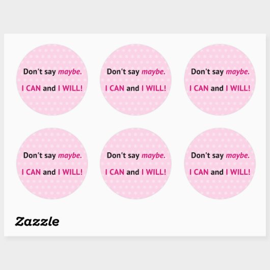 Assertive I CAN quote op roze en wit Ronde Sticker (Vel)