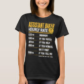 Assistant Baker Hourly Rate Baking Assistant Chef T-shirt (Voorkant)