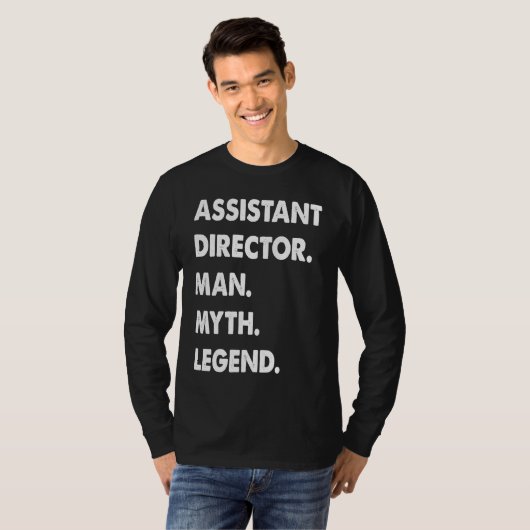 Assistant Director Man Myth Legend  1 T-shirt (Voorkant volledig)