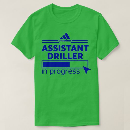 ASSISTANT DRILLER 4 T-SHIRT (Design voorkant)