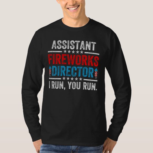 Assistant Fireworks Director  4th Of July Men Wome T-shirt (Voorkant)