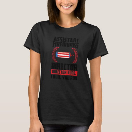 Assistant Fireworks Director draait Fireworks USA T-shirt (Voorkant)