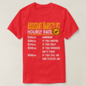 Assistant Haarstylist Hourly rate Funny Hairdresse T-shirt (Design voorkant)