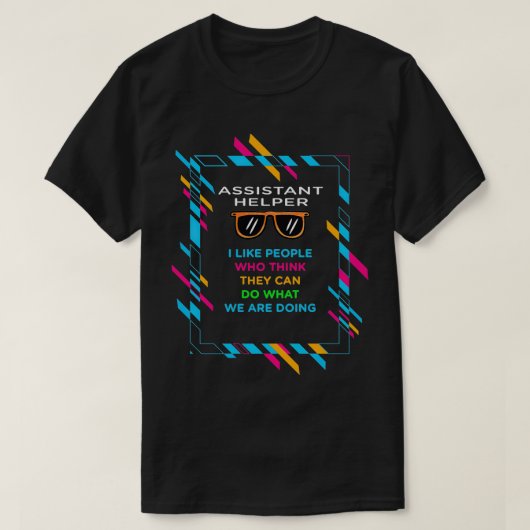 ASSISTANT HELPER Classic TShirt (Design voorkant)