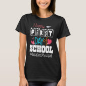 Assistant Principal Happy First Day of School Back T-shirt (Voorkant)
