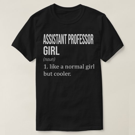 ASSISTANT PROFESSOR Girl als een normaal meisje, m T-shirt (Design voorkant)