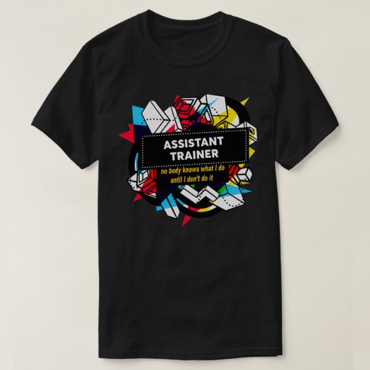 ASSISTANT TRAINER 2 T-SHIRT (Design voorkant)