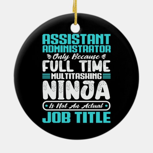 Assistent-administrator Multitasker Functie Titel Keramisch Ornament (Achterkant)