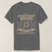 Assistent Brewer Superpower-object met taakverdeli T-shirt (Design voorkant)