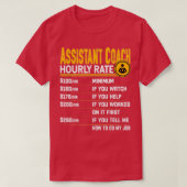 Assistent Coach Hourly rate Funny Sports Coach Ins T-shirt (Design voorkant)
