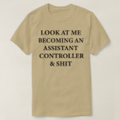 Assistent-controller funny Gift for Future Assista T-shirt (Design voorkant)