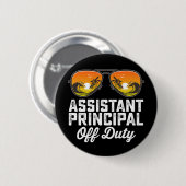 Assistent-directeur buiten dienst laatste schoolda ronde button 5,7 cm (Voorkant /achterkant)