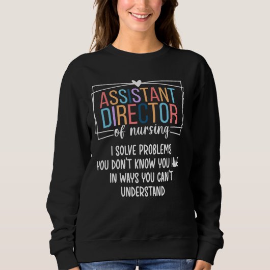 Assistent-directeur van Nursing Funny ADON Trui (Voorkant)