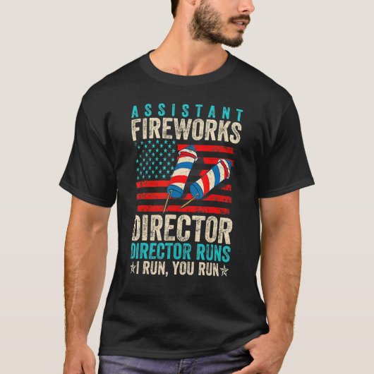 Assistent Fireworks Director als ik u 4de run T-shirt (Voorkant)