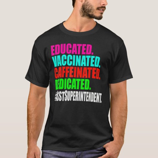Assistent-Superintendent Opgelicht Gevaccineerd Ca T-shirt (Voorkant)