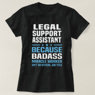 Assistent voor juridische ondersteuning t-shirt