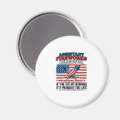 Assistent vuurwerk directeur Funny Patriottisch T- Magneet (Voorkant / Achterkant)