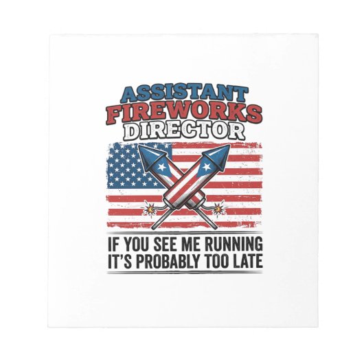 Assistent vuurwerkdirecteur Funny Patriottisch T-s Notitieblok (Voorkant)