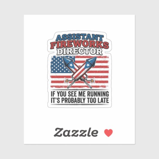 Assistent vuurwerkdirecteur Funny Patriottisch T-s Sticker (Vel)