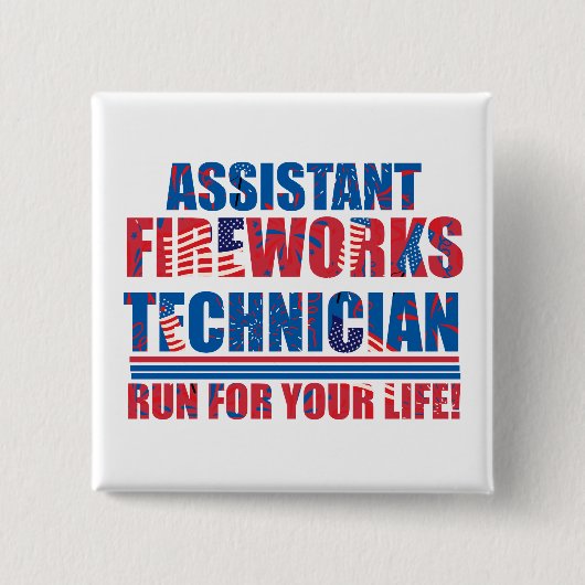 Assistent vuurwerktechnicus grappig 4 juli vierkante button 5,1 cm (Voorkant)