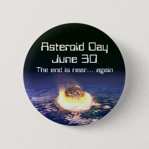 Asteroïde dag 30 juni ronde button 5,7 cm
