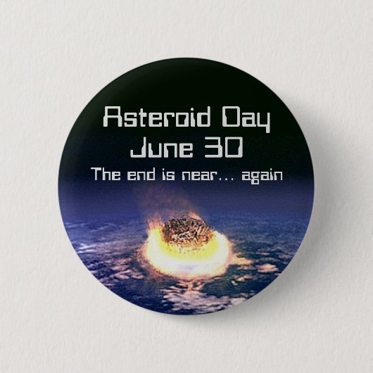 Asteroïde dag 30 juni ronde button 5,7 cm (Voorkant)