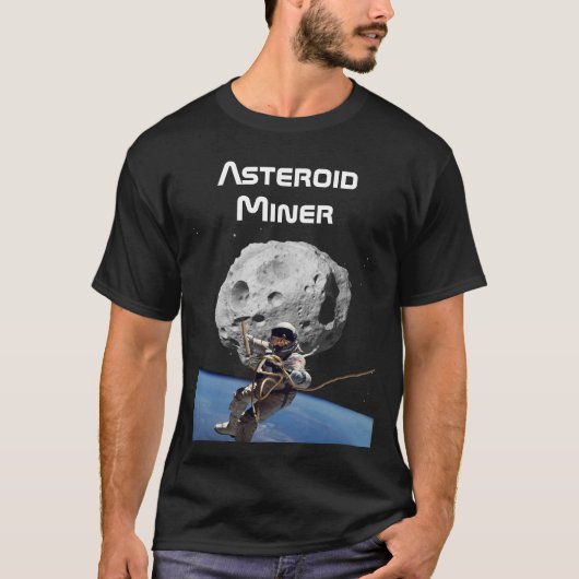 Asteroïde Miner T-shirt (Voorkant)