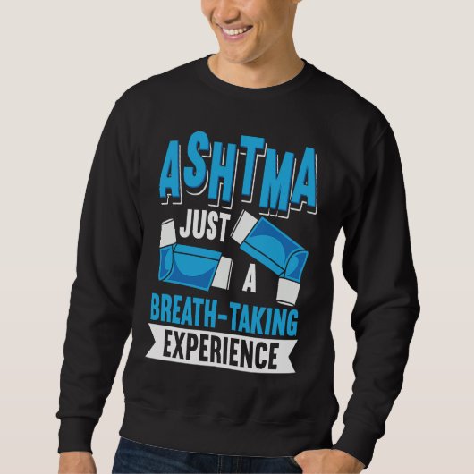 Astma bewustzijn inhalator sarcasme Copd ademhalin Trui (Voorkant)
