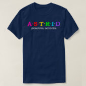 Astrid mooie godin t-shirt (Design voorkant)