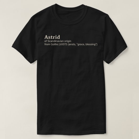 Astrid name etymology t-shirt (Design voorkant)