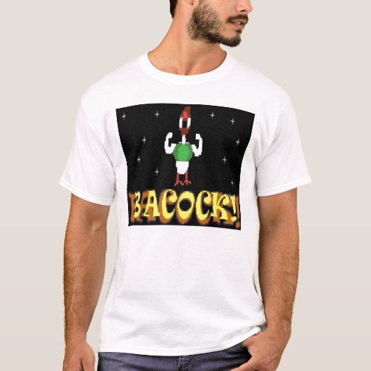 Astro Chicken Bacock! T-shirt (Voorkant)