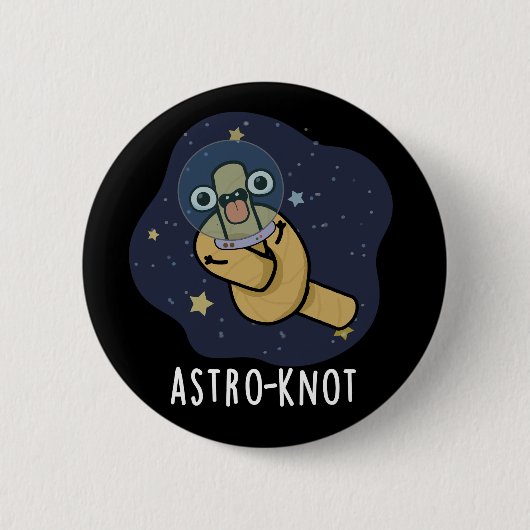 Astro-knot Funny Astronaut Pun Dark BG Ronde Button 5,7 Cm (Voorkant)