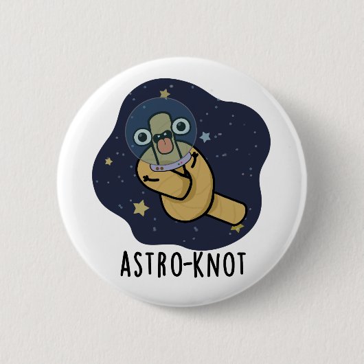 Astro-knot Funny Astronaut Pun Ronde Button 5,7 Cm (Voorkant)