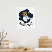 Astro-nut Grappige Nut Astronaut Pun Poster (Keuken)