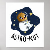 Astro-nut Grappige Nut Astronaut Pun Poster (Voorkant)