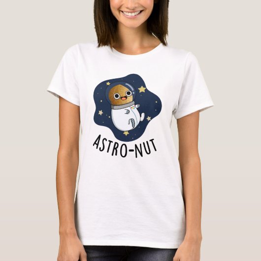Astro-nut Grappige Nut Astronaut Pun T-shirt (Voorkant)