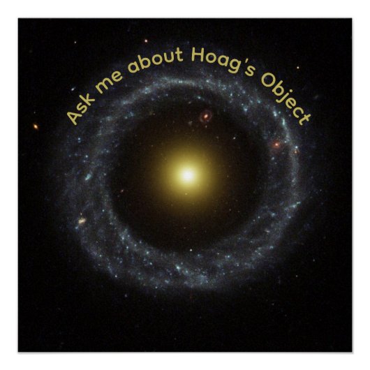 Astrofysicus Vraag Me Over Hoag's Object Perfect Poster (Voorkant)