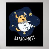 Astromutt Funny Dog Astronaut Pun Dark BG Poster (Voorkant)