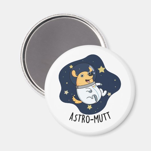 Astromutt Grappige Hond Astronaut Pun Magneet (Voorkant / Achterkant)
