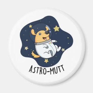 Astromutt Grappige Hond Astronaut Pun Magneet